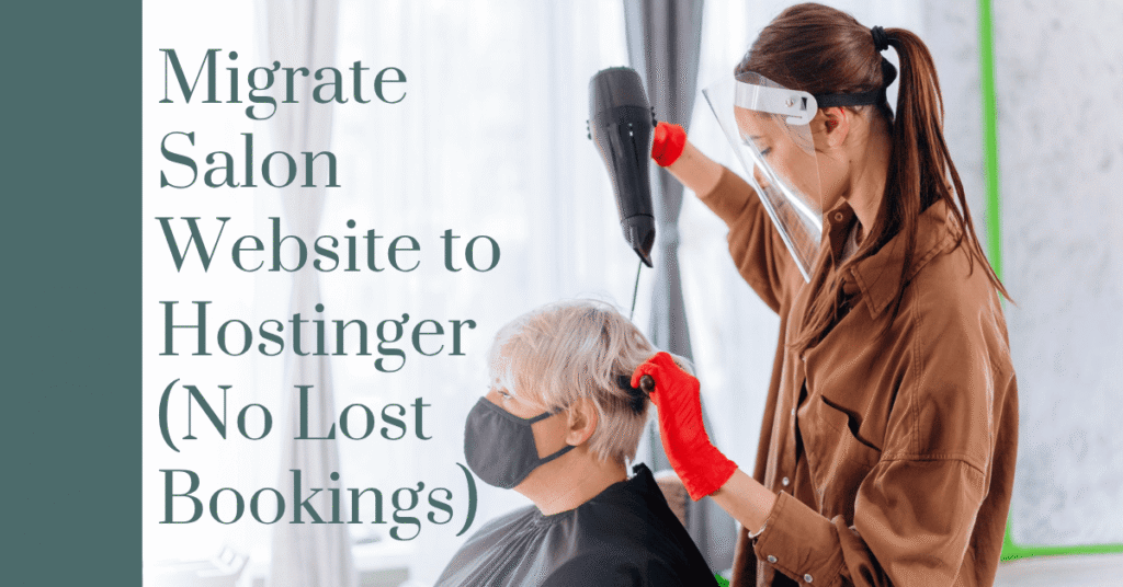 migrate salon website to Hostinger